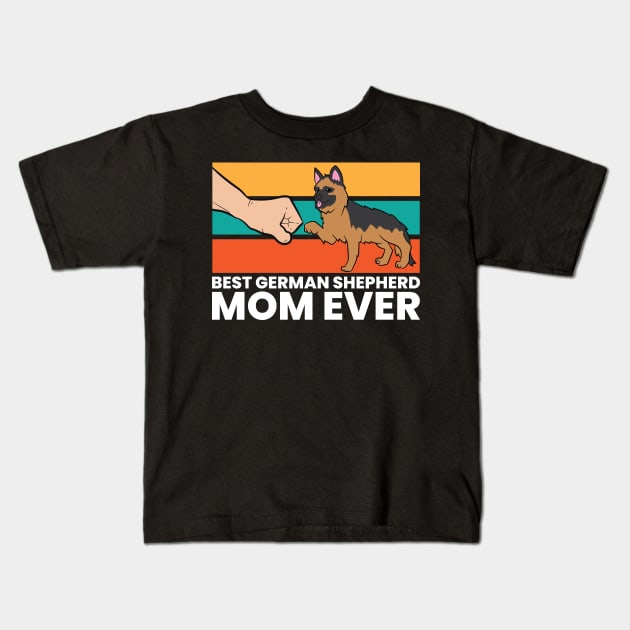 Best German Shepherd Mom Ever Cute Shepherd Kids T-Shirt by EQDesigns
